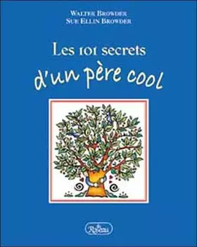 Couverture du produit · Les 101 secrets d'un pÿ¨re cool