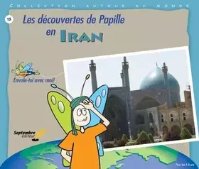 Couverture du produit · Les découvertes de Papille en Iran