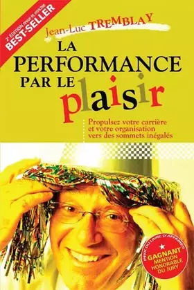 Couverture du produit · La performance par le plaisir