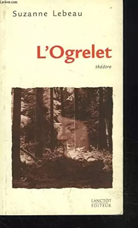 Couverture du produit · L’Ogrelet.