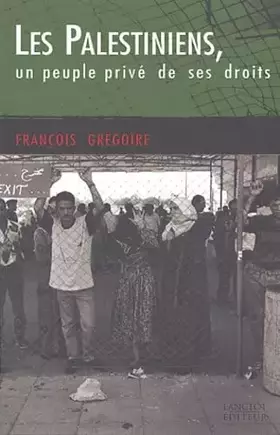 Couverture du produit · Les Palestiniens, un peuple privé de ses droits