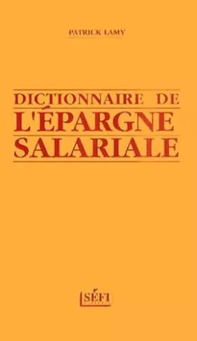 Couverture du produit · Dictionnaire de l'épargne salariale