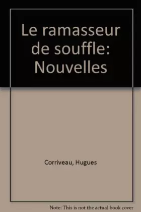 Couverture du produit · Le Ramasseur de Souffle