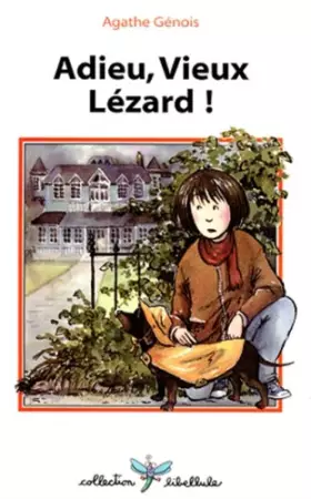 Couverture du produit · ADIEU VIEUX LEZARD!