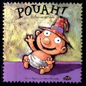 Couverture du produit · POUAH! BEBE-SORCIERE (SOUPLE)