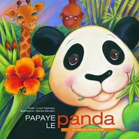 Couverture du produit · Papaye le panda