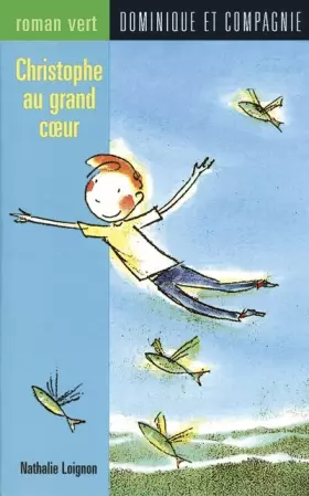 Couverture du produit · Christophe au grand coeur