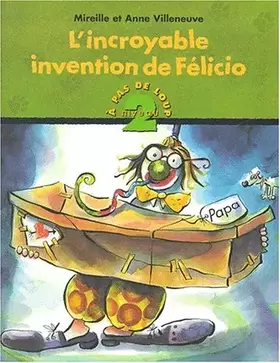 Couverture du produit · L'Incroyable Invention de Félicio