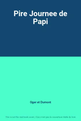 Couverture du produit · Pire Journee de Papi