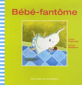 Couverture du produit · Bébé-fantôme