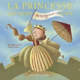 Couverture du produit · PRINCESSE QUI AVAIT PRESQUE