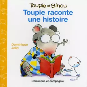 Couverture du produit · TOUPIE RACONTE UNE HISTOIRE