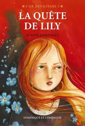Couverture du produit · L'or des gitans v 03 la quete de lily