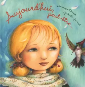 Couverture du produit · Aujourd'hui, peut-être ...