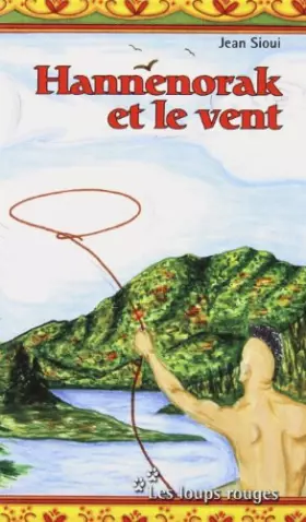 Couverture du produit · Hannenorak et le vent