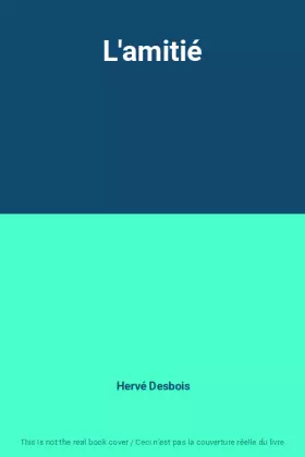 Couverture du produit · L'amitié