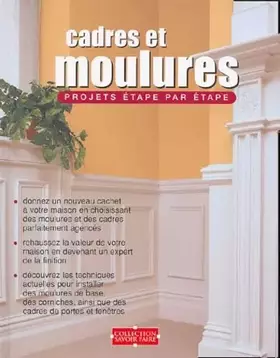 Couverture du produit · Cadres et moulures: Projets étape par étape
