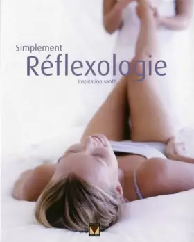 Couverture du produit · Simplement Réflexologie: Inspiration santé