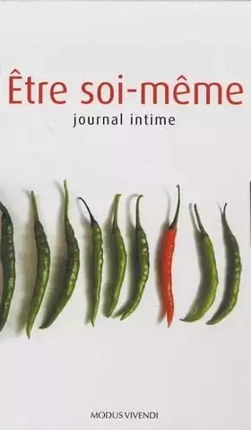 Couverture du produit · Etre soi-même: Journal intime