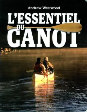Couverture du produit · L'essentiel du canot