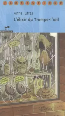Couverture du produit · L Elixir du Trompe l Oeil