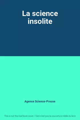 Couverture du produit · La science insolite