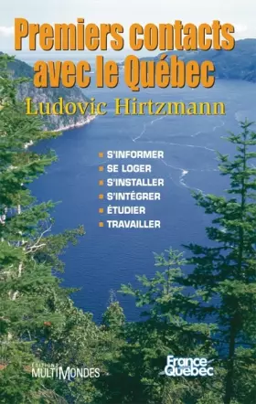 Couverture du produit · Premiers contacts avec le Québec