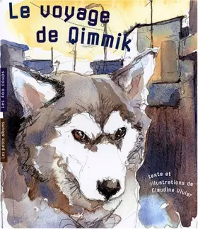 Couverture du produit · Le Voyage de Qimmik