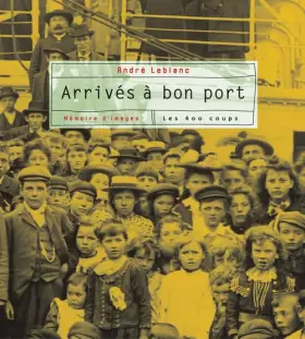 Couverture du produit · Arrivés à bon port