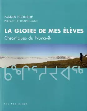 Couverture du produit · La Gloire de mes élèves