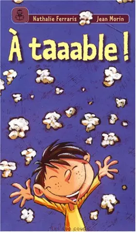 Couverture du produit · A taaable !