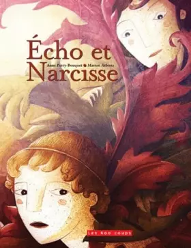Couverture du produit · Echo et narcisse