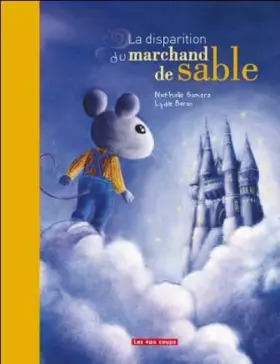 Couverture du produit · La Disparition du marchand de sable