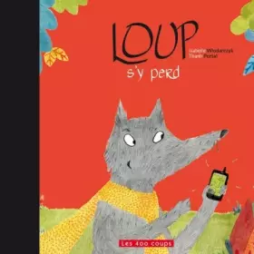 Couverture du produit · Loup s'y perd