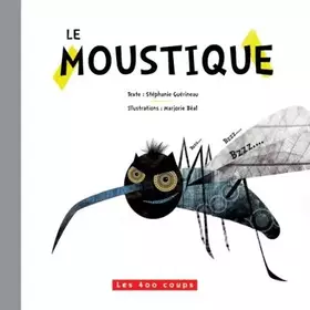 Couverture du produit · Le Moustique