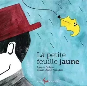 Couverture du produit · La Petite feuille jaune