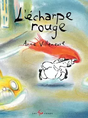 Couverture du produit · L'écharpe rouge