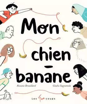 Couverture du produit · Mon chien banane