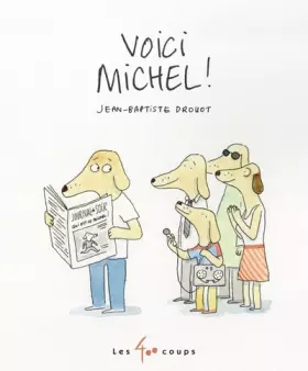 Couverture du produit · Voici Michel !