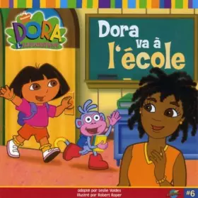 Couverture du produit · DORA VA A L'ECOLE #6