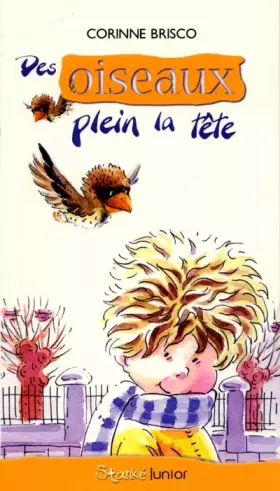 Couverture du produit · Des Oiseaux Plein La Tete