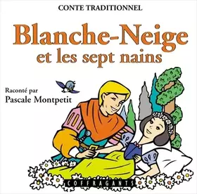 Couverture du produit · Blanche Neige et les Sept Nains