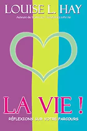 Couverture du produit · Vie ! Réflexions sur votre parcours