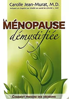 Couverture du produit · Ménopause démystifiée