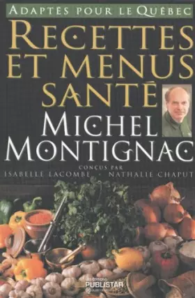 Couverture du produit · RECETTES ET MENUS SANTE MICHE