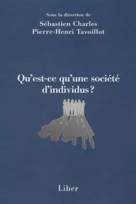 Couverture du produit · Qu'est-ce qu'une société d'individus ?