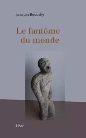 Couverture du produit · Le fantôme du monde