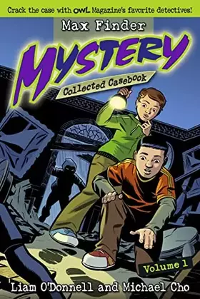 Couverture du produit · Max Finder Mystery: Collected Casebook (1)