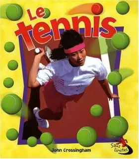 Couverture du produit · Le tennis