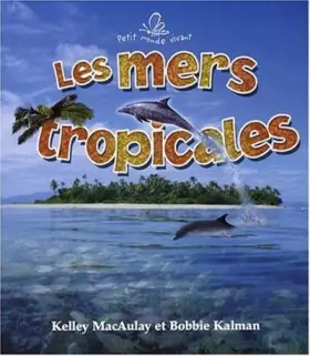 Couverture du produit · Les mers tropicales